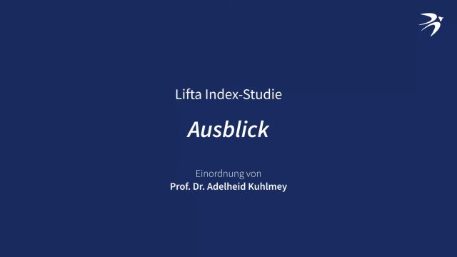 Wissenschaftliche Einordnung von Prof. Dr. Kuhlmey - Ausblick