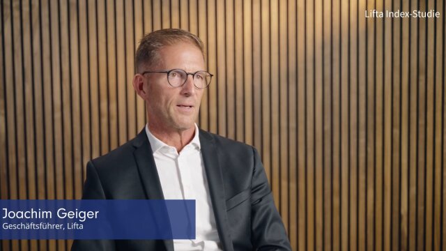 Joachim Geiger, Geschäftsführer der Lifta GmbH, zu den Überraschungen der Studie